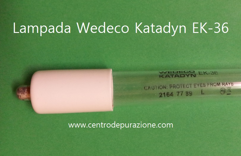 Lampade Wedeco Katadyn EK-36